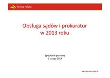 Poczta Polska: obsługa sądów i prokuratur w liczbach – dane za rok 2013