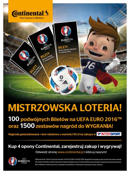 Wystartowała Mistrzowska loteria Continental! BIZNES, Motoryzacja - Na niespełna trzy miesiące przed Mistrzostwami Europy UEFA EURO 2016™ Continental, producent opon i wiodący dostawca rozwiązań dla branży motoryzacyjnej, uruchomił specjalną akcję dla kibiców.