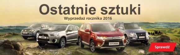 Ruszyła kampania wyprzedażowa Mitsubishi BIZNES, Motoryzacja - Ruszyła kampania „Ostatnie sztuki” wspierająca wyprzedaż samochodów Mitsubishi z rocznika 2016.