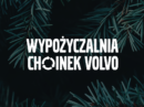 Volvo Car Poland uruchomiło wypożyczalnię żywych choinek by… ratować drzewa