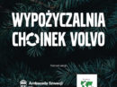 „Wypożyczalnia choinek Volvo” – ciesz się, pielęgnuj i zwróć naturze